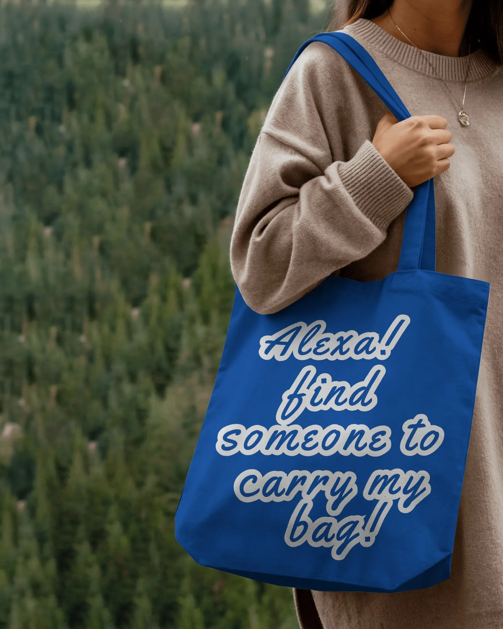 Alexa! Find Someone to Carry My Bag Tote Bag with Zipper Blue